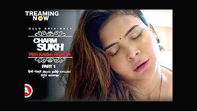 Charmsukh – Yeh Kaisa Rishta
