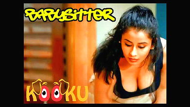 Babysitter – 2020 – Hindi Short Film – Kooku
