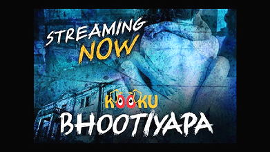Bhootiyapa – 2020 – Hindi Short Films – KooKu